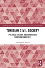 Image for Tunisian Civil Society: Political Culture and Democratic Function Since 2011