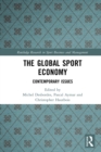 Image for The global sport economy: contemporary issues