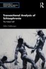 Image for Transactional Analysis of Schizophrenia: The Naked Self