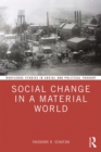 Image for Social Change in a Material World : 142