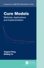 Image for Cure models: methods, applications, and implementation