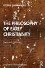 Image for The philosophy of early Christianity