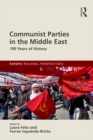 Image for Communist parties in the Middle East: 100 years of history