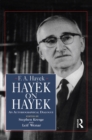 Image for Hayek on Hayek: An Autobiographical Dialogue
