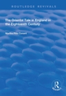 Image for The oriental tale in England in the eighteenth century