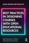 Image for Best practices in designing courses with open educational resources