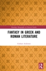 Image for Fantasy in Greek and Roman literature