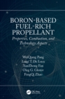 Image for Boron-Based Fuel-Rich Propellant: Properties, Combustion, and Technology Aspects