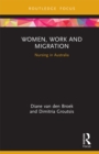 Image for Women, Work and Migration: Nursing in Australia