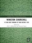 Image for Winston Churchill: At War and Thinking of War before 1939