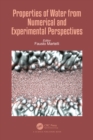 Image for Properties of Water from Numerical and Experimental Perspectives