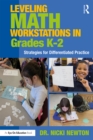 Image for Leveling math workstations in grades K-2: strategies for differentiated practice