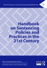 Image for Handbook on sentencing policies and practices in the 21st century : vol. 4