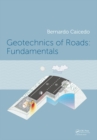 Image for Geotechnics of Roads: Fundamentals