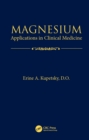 Image for Magnesium: Applications in Clinical Medicine