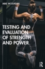 Image for Testing and Evaluation of Strength and Power
