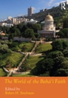 Image for The World of the Bahá&#39;í Faith