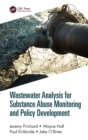 Image for Wastewater analysis for substance abuse monitoring and policy development