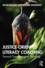 Image for Justice-oriented literacy coaching: toward transformative teaching
