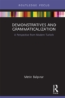 Image for Demonstratives and grammaticalization: a perspective from modern Turkish