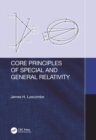 Image for Core principles of special and general relativity