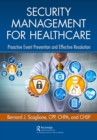 Image for Security management for healthcare: proactive event prevention and effective resolution