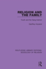 Image for Religion and the family: youth and the gang instinct