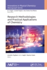 Image for Research methodologies and practical applications of chemistry