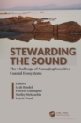 Image for Stewarding the sound: the challenge of managing sensitive coastal ecosystems