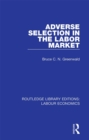 Image for Adverse selection in the labor market
