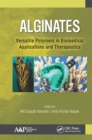 Image for Alginates: versatile polymers in biomedical applications and therapeutics