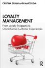 Image for Loyalty management: from loyalty programs to omnichannel customer experiences