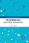 Image for The network self: relation, process, and personal identity