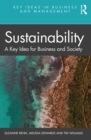 Image for Sustainability: a key idea for business and society