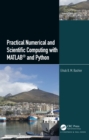 Image for Practical Numerical and Scientific Computing With MATLAB and Python