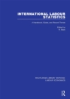 Image for International labour statistics: a handbook, guide, and recent trends : 3