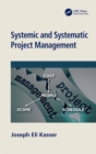Image for Systemic and systematic project management