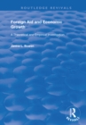 Image for Foreign aid and economic growth: a theoretical and empirical investigation