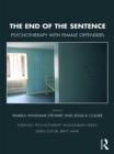 Image for The end of the sentence: psychotherapy with female offenders