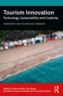 Image for Tourism Innovation: Technology, Sustainability and Creativity