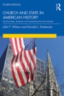 Image for Church and state in American history: key documents, decisions, and commentary from the past four centuries