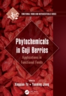 Image for Phytochemicals in Goji Berries: Applications in Functional Foods