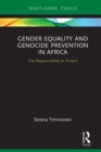 Image for Gender equality and genocide prevention in Africa: the responsibility to protect