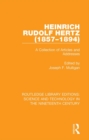 Image for Heinrich Rudolf Hertz (1857-1894): a collection of articles and addresses