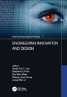 Image for Engineering Innovation and Design: Proceedings of the 7th International Conference on Innovation, Communication and Engineering (ICICE 2018), November 9-14, 2018, Hangzhou, China