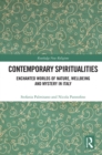 Image for Contemporary Spiritualities: Enchanted Worlds of Nature, Wellbeing and Mystery in Italy