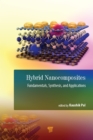 Image for Hybrid nanocomposites: fundamentals, synthesis, and applications