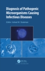 Image for Diagnosis of Pathogenic Microorganisms Causing Infectious Diseases