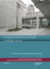 Image for Professionalism in the Built Heritage Sector: Edited Contributions to the International Conference on Professionalism in the Built Heritage Sector, February 5-8, 2018, Arenberg Castle, Leuven, Belgium
