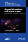 Image for Chemical nanoscience and nanotechnology: new materials and modern techniques